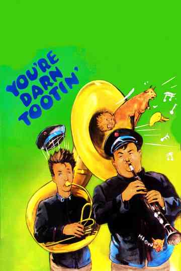 You're Darn Tootin'