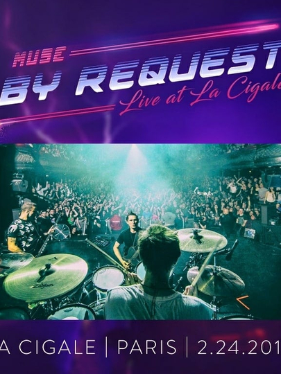 Muse Live at La Cigale