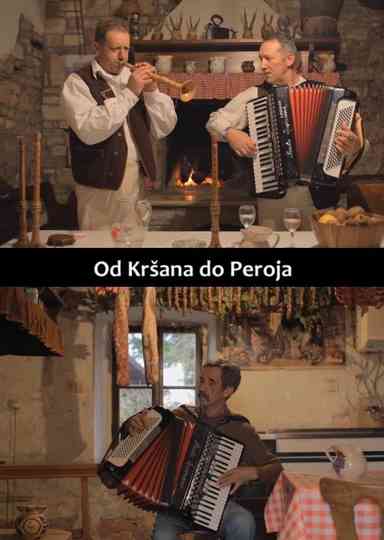 From Kršan to Peroj Poster
