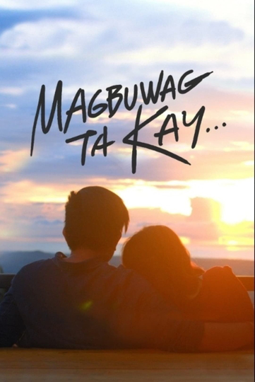 Magbuwag Ta Kay... Poster