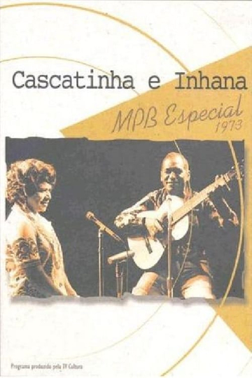 Cascatinha e Inhana MPB Especial Poster