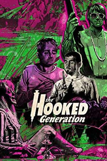 The Hooked Generation Poster