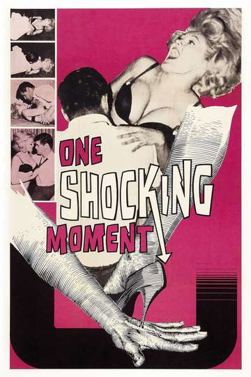 One Shocking Moment Poster