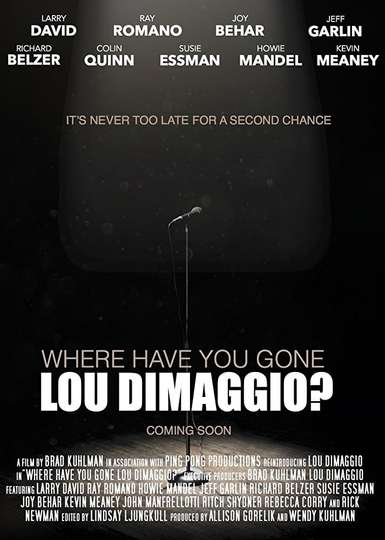 Where Have You Gone Lou DiMaggio Poster