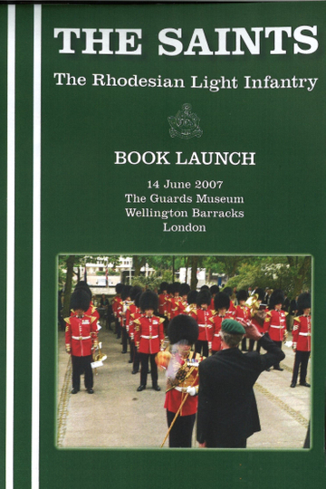 THE SAINTS The Rhodesian Light Infantry  Book Launch