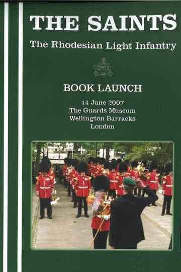 THE SAINTS The Rhodesian Light Infantry  Book Launch