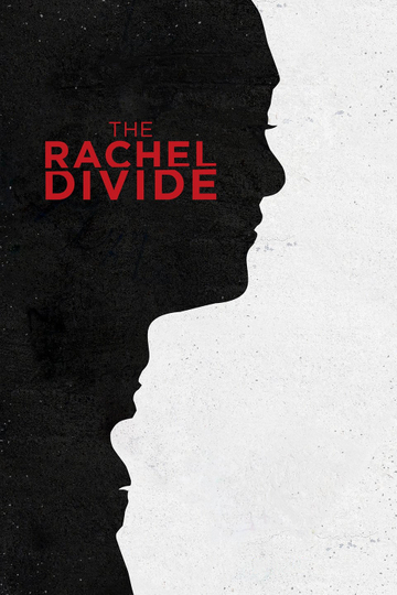 The Rachel Divide