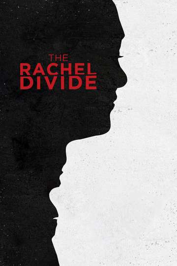 The Rachel Divide Poster