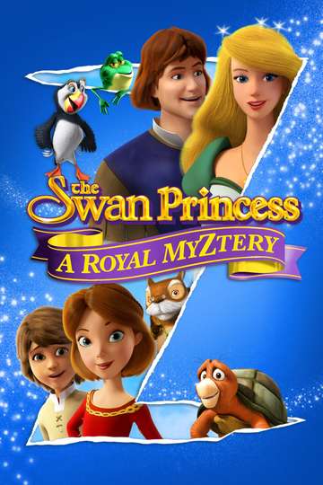 The Swan Princess A Royal Myztery Poster