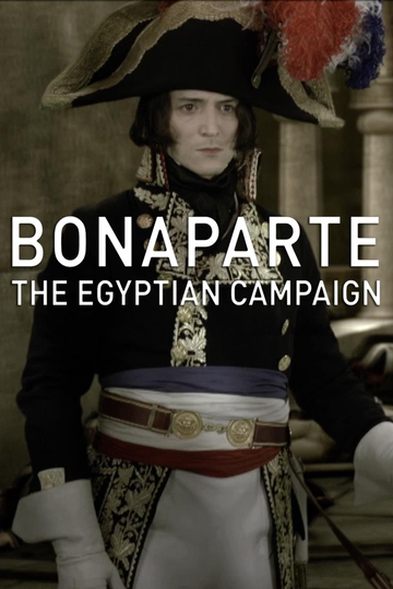 Bonaparte The Egyptian Campaign