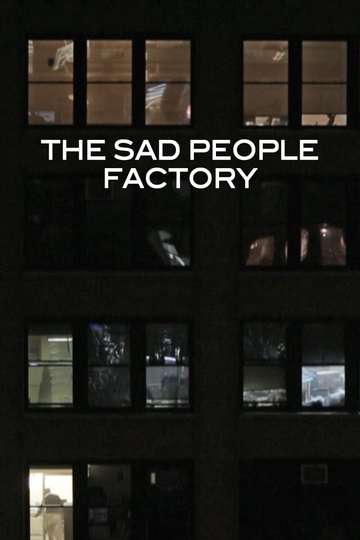 Sad People Factory Poster