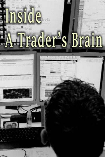 Inside A Traders Brain