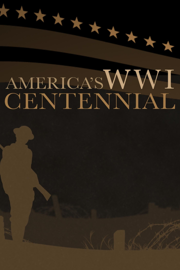 Americas World War I Centennial