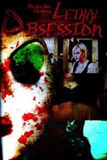 Lethal Obsession Poster