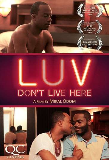 LUV Dont Live Here Poster
