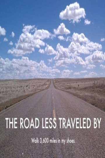 The Road Less Traveled By Poster