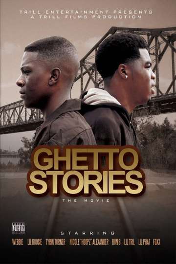 Ghetto Stories The Movie Poster