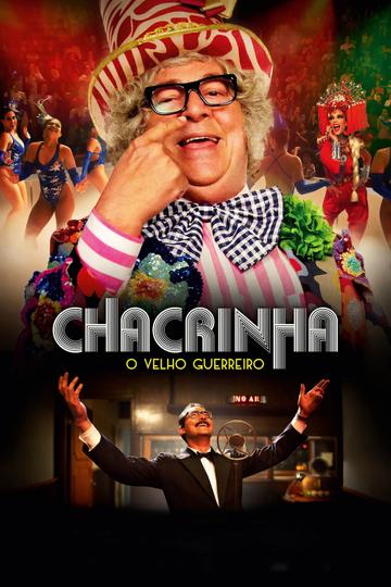 Chacrinha: O Velho Guerreiro Poster