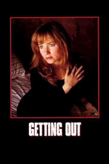 Getting Out Poster