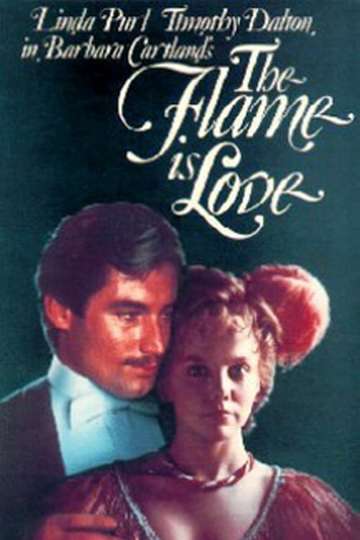 The Flame Is Love Poster