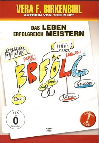 Vera F. Birkenbihl - Das Leben erfolgreich meistern Poster