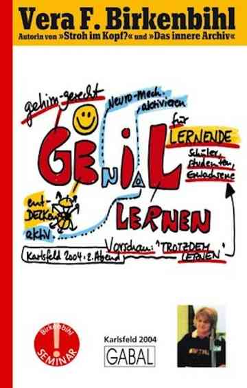 Vera F. Birkenbihl - Genial lernen