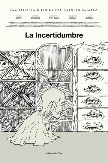 La Incertidumbre Poster