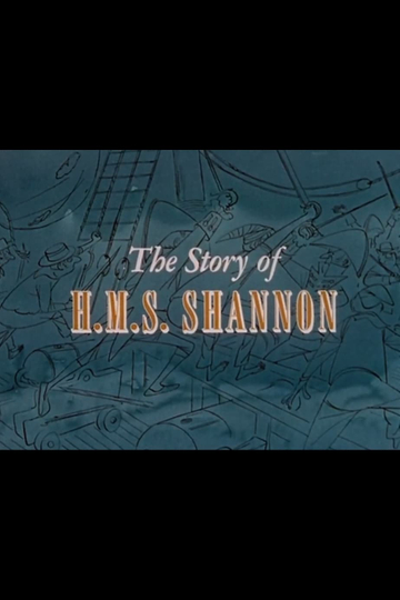 The Story of H.M.S. Shannon