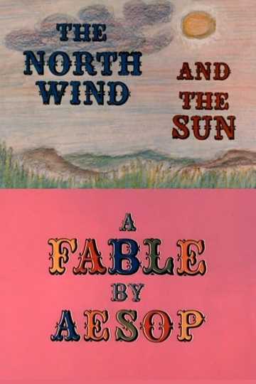 The North Wind and the Sun: A Fable by Aesop Poster