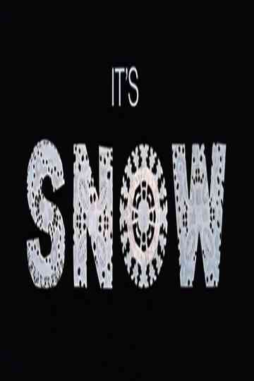 It's Snow Poster