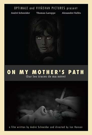 On My Mothers Path Poster