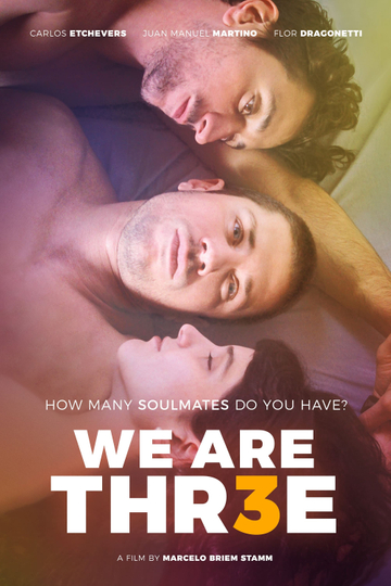 We Are Thr3e Poster