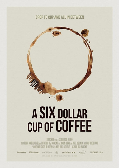 A Six Dollar Cup of Coffee Poster