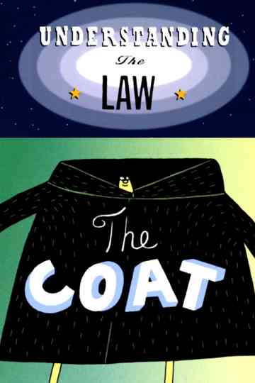 Understanding the Law: The Coat