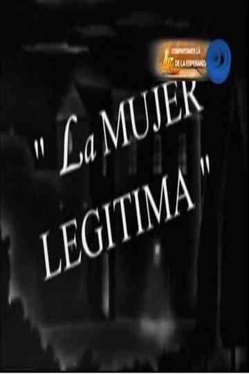La mujer legítima