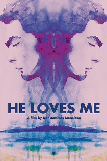 He Loves Me Poster