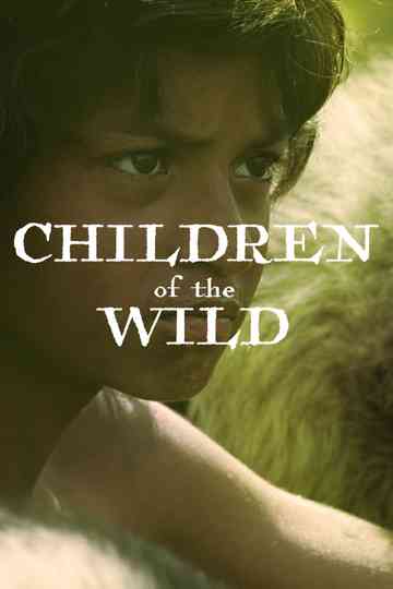 Children Of The Wild