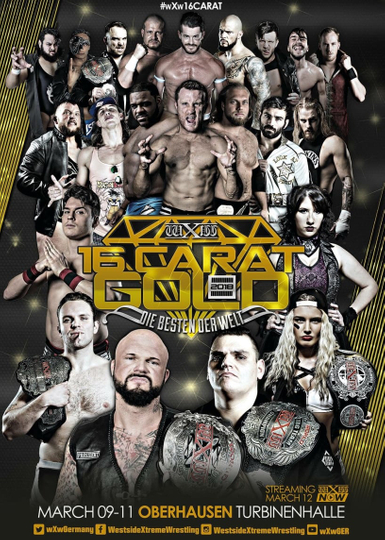 wXw 16 Carat Gold 2018 Night 2