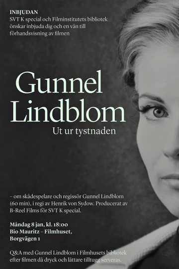 Gunnel Lindblom ut ur tystnaden Poster