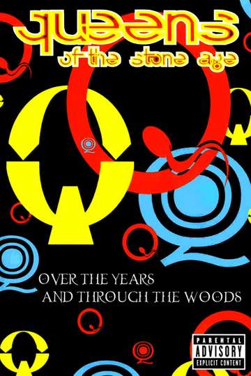 Queens of the Stone Age  Over the Years and Through the Woods Poster