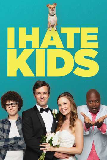 I Hate Kids Poster