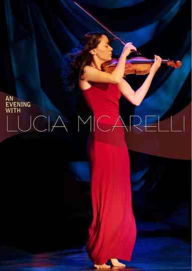 An Evening with Lucia Micarelli Poster