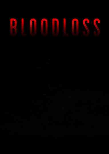 Bloodloss Poster