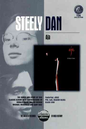 Classic Albums: Steely Dan - Aja Poster