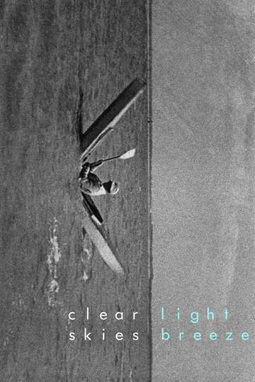 Clear Skies Light Breeze Poster