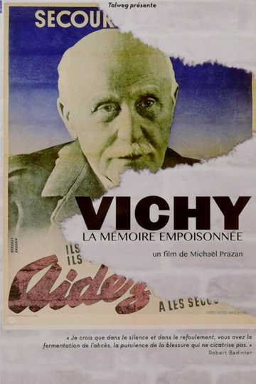 Vichy A Poisonous Memory