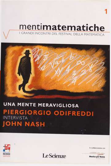 Una mente meravigliosa -  Piergiorgio Odifreddi intervista John Nash (Menti Matematiche 1) Poster