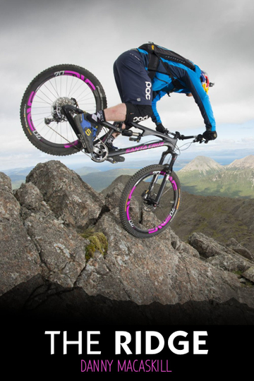 Danny MacAskill  Riding the Ridge