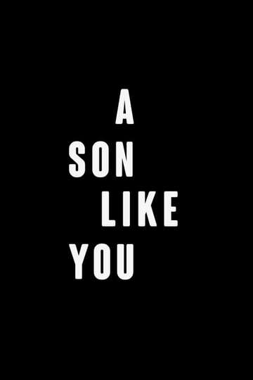 A Son Like You Poster