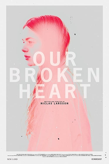 Our Broken Heart Poster